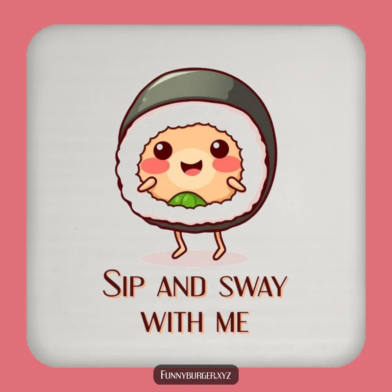 Funny Sushi Roll Dance Coaster, Humorous Table Protection for Party Gifts