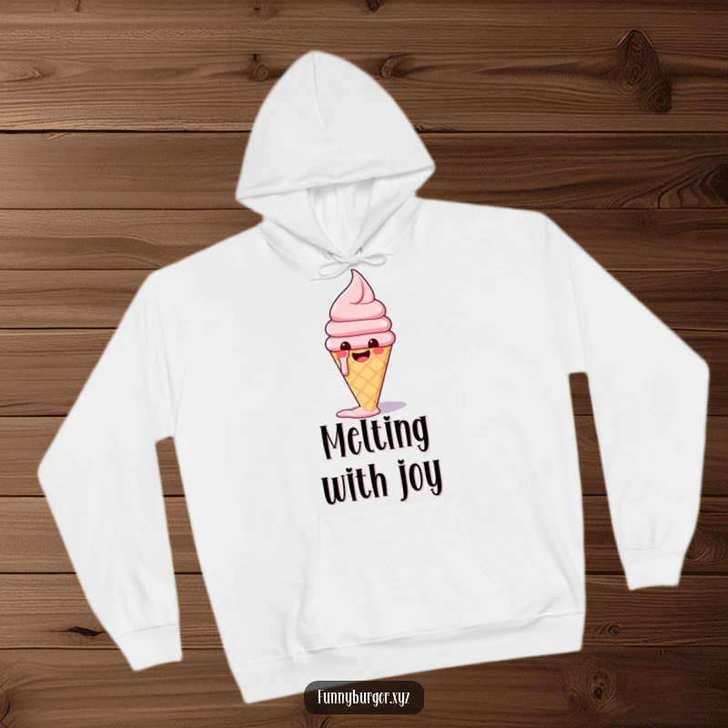 Funny hoodie with a happy ice cream cone slightly melting with glee, perfect for fans of sweet humor and cozy vibes.