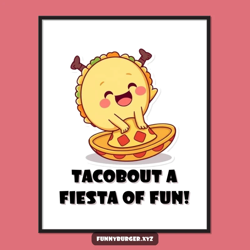 Funny Free Printable Wall Art: Cartwheeling Taco Downloadable Decor