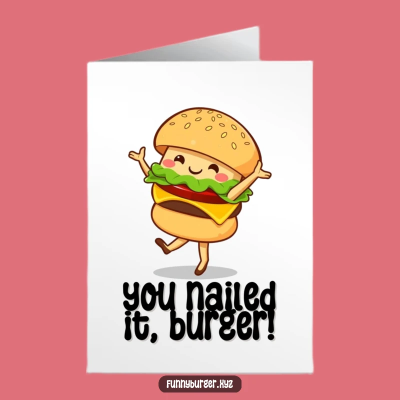 Free Printable Burger Ballet Congrats Card - Hilarious Downloadable Gift for Achievers