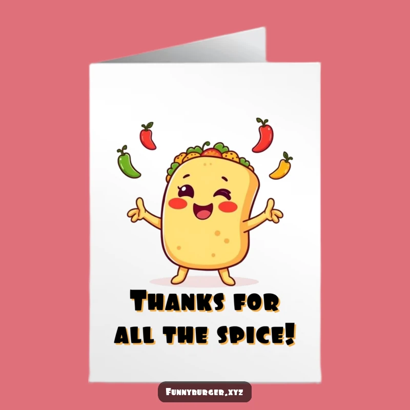 Free Printable Taco Juggling Thank You Card: Funny Downloadable Gift for Foodies