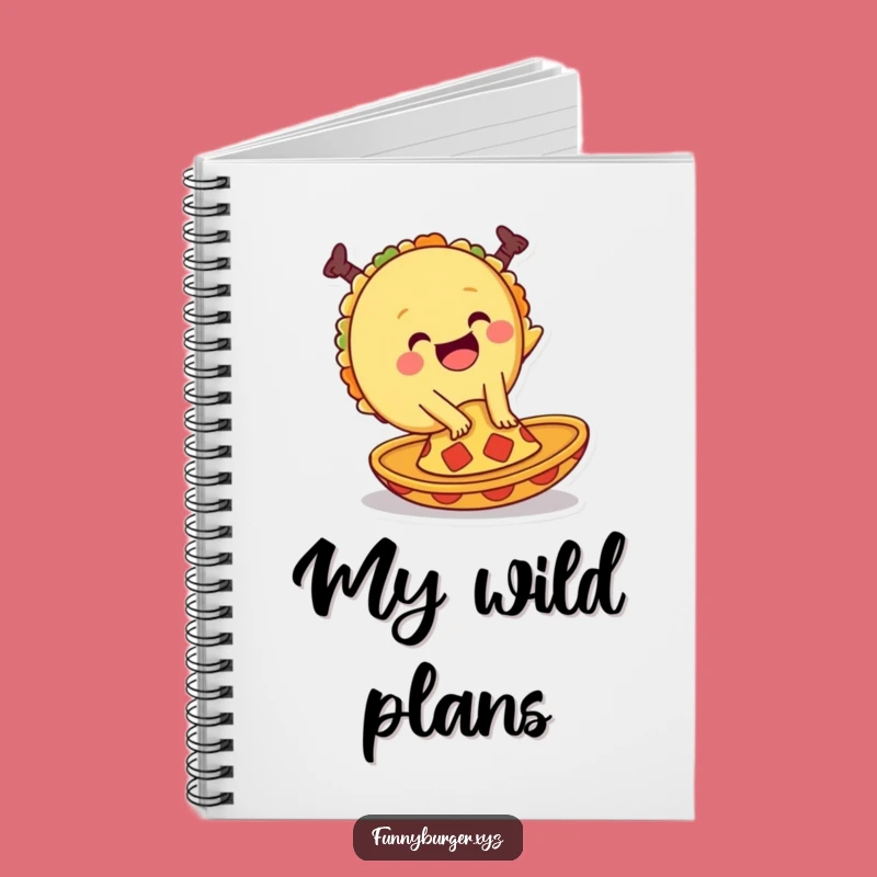 Funny Taco Notebook: Spiral Bound Journal for Foodies, Humorous Gift