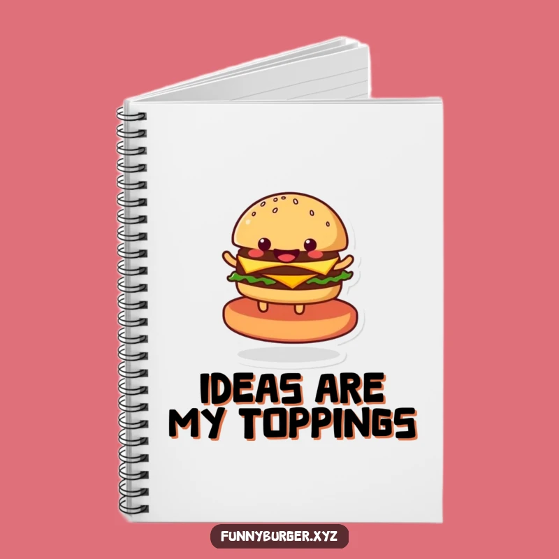 Funny Burger Notebook: Spiral Bound Journal for Food Lovers, Humorous Gift